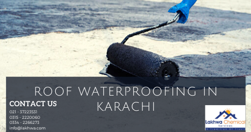 roof waterproofing in karachi | water tank waterproofing in karachi | waterproofing in pakistan | lakhwa chemical service | lcs waterproofing solutions