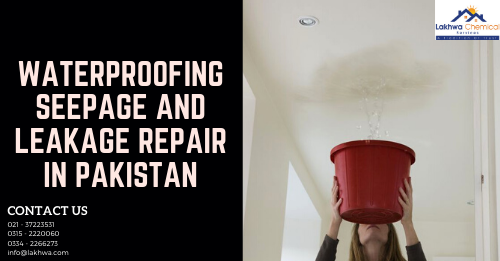 Waterproofing seepage and leakage repair in Pakistan | waterproofing services in Pakistan | lakhwa chemical services | lcs waterproofing solutions