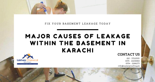 basement waterproofing in karachi | fix basement flooding in karachi | lakhwa chemical services