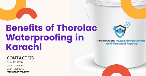 Thorolac Waterproofing in Karachi | seepage solution karachi | roof waterproofing in pakistan | water proofing services | lcs waterproofing solution | lakhwa chemical services
