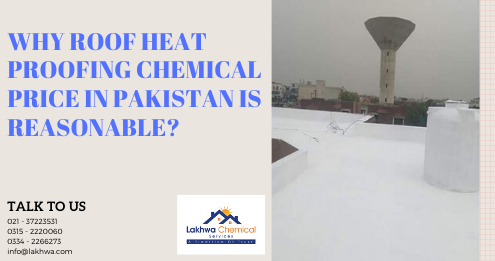 roof heat proofing chemical price in Pakistan | roof heat proofing chemical price in karachi | isothane price in pakistan | roof heat proofing in lahore | heat insulation tiles in pakistan | lcs waterproofing solutions | lakhwa chemical services