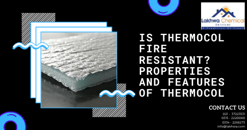 Is Thermocol fire resistant | eco friendly thermocol | styrofoam | eps thermocol | properties of thermocol pdf | lcs waterproofing solutions