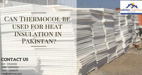 Can Thermocol be used for heat insulation | thermocol sheet for roof insulation | thermocol sheet price in pakistan | thermopore sheet | thermocol insulation properties | lcs waterproofing solutions