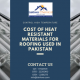 heat resistant materials for roofing | heat resistant materials for roofing in pakistan | heat proof sheet for roof in pakistan | best roofing materials for hot climates | heat resistant roofing | lcs waterproofing solutions