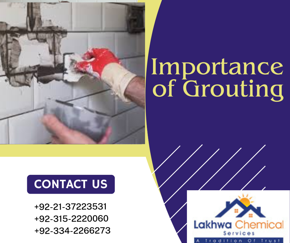 Importance of Grouting