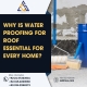 water proofing for roof